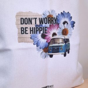 Bolsa de tela Don't worry, be hippie