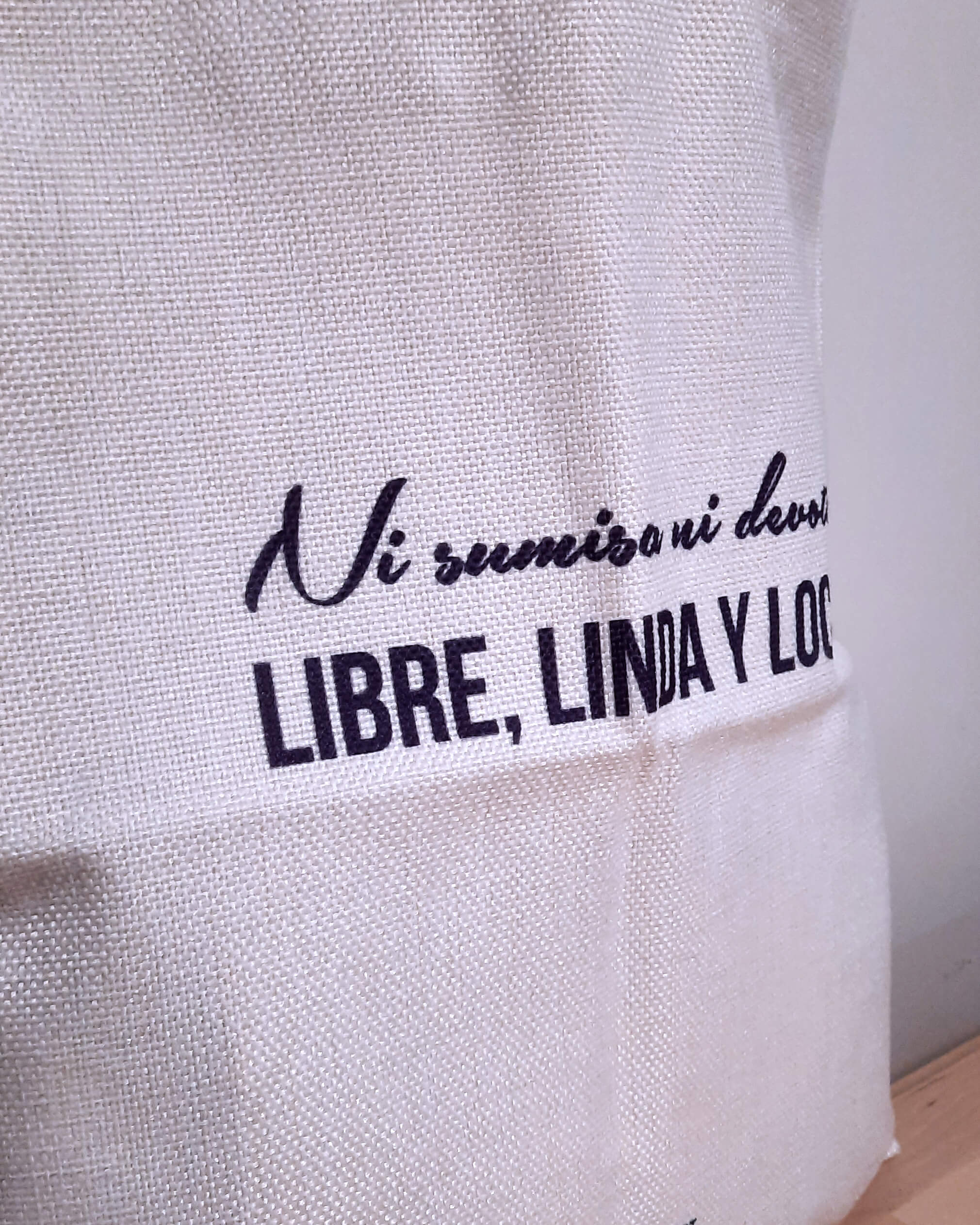 Bolsa de tela Libre, linda y loca