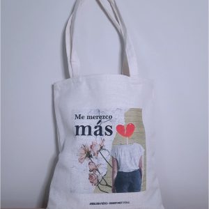 Bolsa de tela Me merezco más