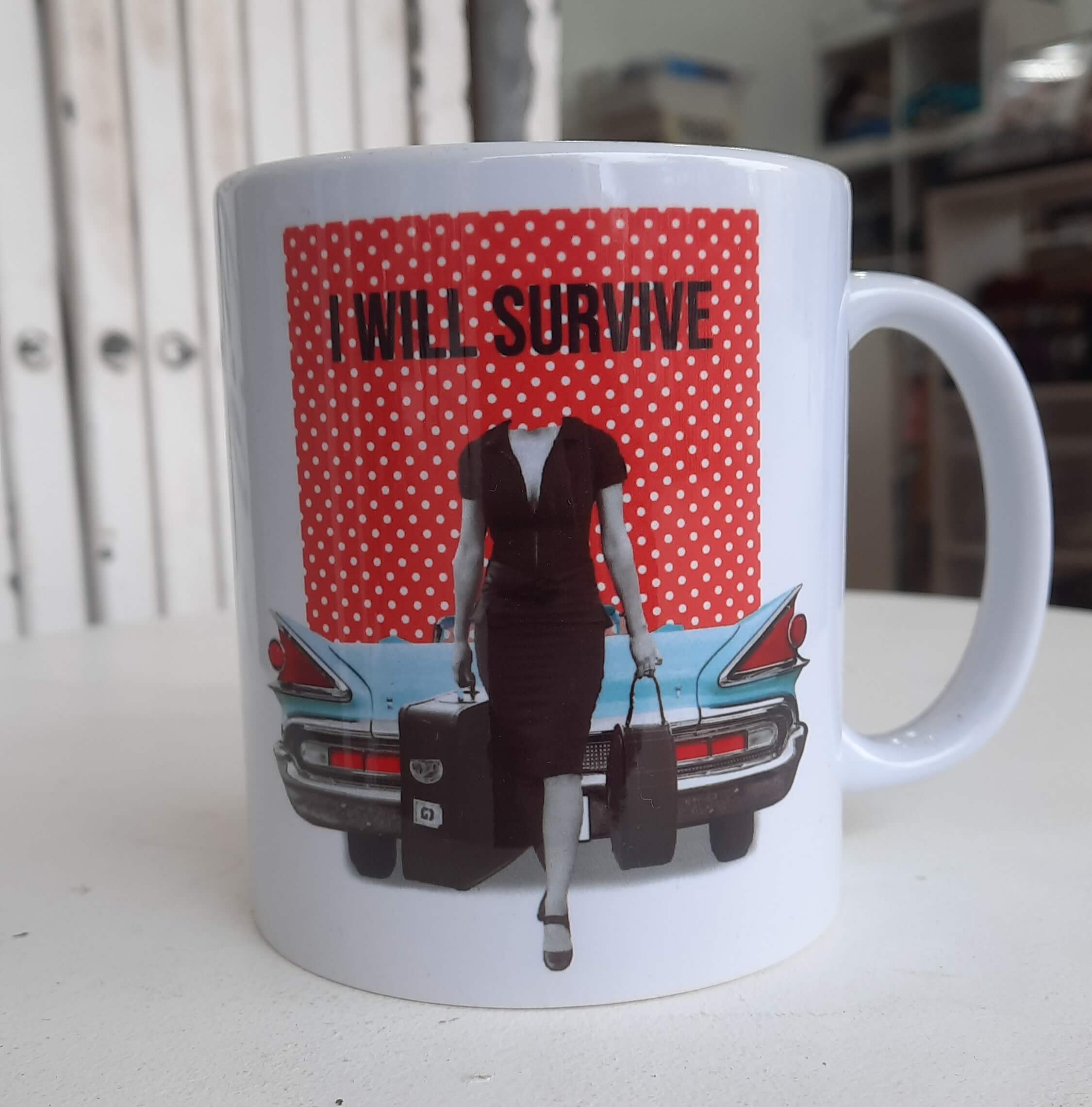 Taza I will survive