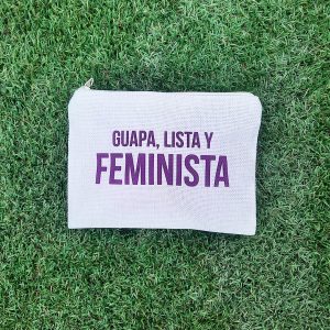 Neceser Guapa, lista y feminista